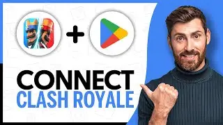How To Connect Clash Royale To Google Play - Step by Step