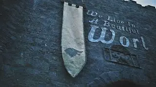 House Stark; We Live In A Beautiful World