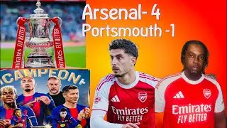 Arsenal beat Portsmouth 4-1 Kai return / martinelli score 3 / Barcelona win super cup el Classico
