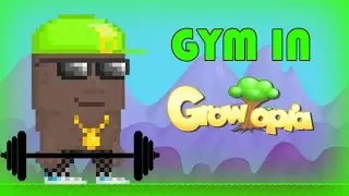 GYM in Growtopia [ANIMATED]