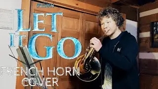 Let it Go - French Horn Cover