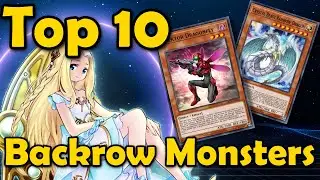 Top 10 Backrow Monsters Cards in YGO