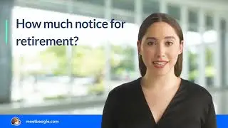 How much notice for retirement?
