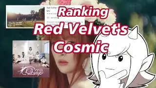 [eng/pt-br] Reviewing/Ranking Red Velvet's Cosmic Mini Album