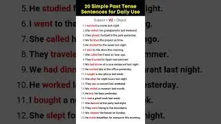 Simple Past Tense in English Grammar with Examples | 20 Simple past Tense Sentences for Daily use.