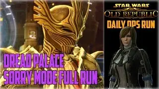 SWTOR 4.0 Ops: Dread Palace Story Mode Full Run (Scoundrel Healer PoV)