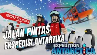 Jalan Pintas Ekspedisi Antartika | Shortcut Expedition Antartica #Roblox