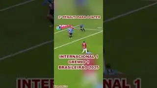 2&ordm; P&Ecirc;NALTI PARA O INTER E 2&ordm; GOL DE ALAN PATRICK | Internacional 2 x 1 Gr&ecirc;mio | Brasileir&atilde;o 2025
