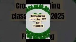crossia knitting classes start
