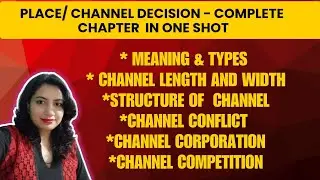 Channel Decision in Marketing Management | Meaning,Objectives, Conflict, Cooperation & Structure