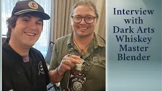 Dark Arts Whiskey Master Blender Interview at Bourbon Fest 2025