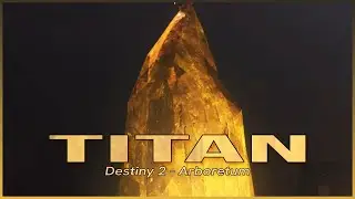 Destiny 2 Tension Music - Titan: Arboretum | Utopia Fallen