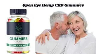 Open Eye Hemp CBD Gummies Reviews, Benefits It's really Works Or Scam? Open Eye CBD Gummies?