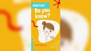 Amazing Skin Facts | 3 common facts |For Healthy Skin| #EverFit HealthZone.