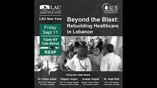 Beyond the Blast: Rebuilding Healthcare in Lebanon