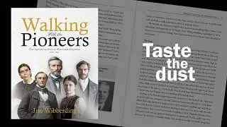 Walking with the Pioneers by Jim Wibberding