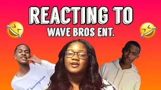 Reacting To Wave Bros ENT. (THEY GOT INTO A FIGHT?!) - Bri Elizabeth