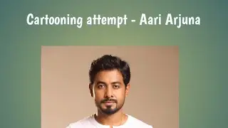 Bigg Boss Aari Arjuna- cartooning/cAARIcature attempt