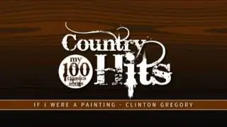 My 100 Country Classic Songs&reg; - If I Were A Painting