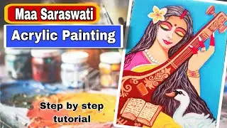 Maa Saraswati Acrylic Painting | Step by Step Divine Art with Devotion🙏🎨 #art #acrylicpainting #Maa