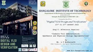 Cadence Tool Demonstration-Synthesis and Physical Design(Day-5:Afternoon Session)
