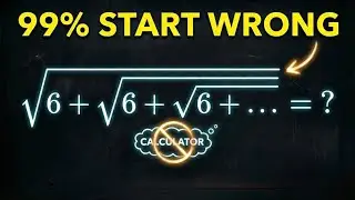 99% Start WRONG! The Infinite Square Root Trick