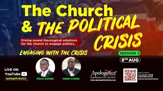 The Church & The Political Crisis | Session 3 | Engaging with the Crisis