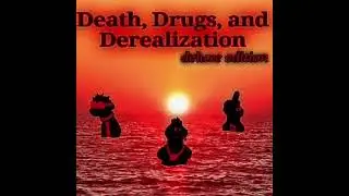 Chipmunks on 16 speed - Death, Drugs and derealization (deluxe edition)