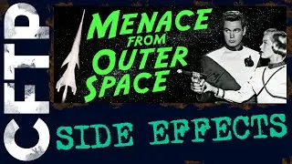 CFTP Side Effects: Menace From Outer Space