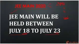 JEE Mains/NEET 2020 - Final Exam Dates | Latest Announcement By HRD Minister - Important Update ...