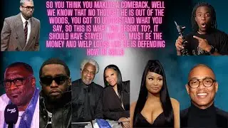 Shannon Sharpe, P Diddy, Charles + Angela Oakley, Nicki Minaj, Don Lemon, Kai Cenat and Chris Brown