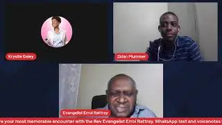 Family Time - Personality in Christendom: Rev Evangelist Errol Rattray