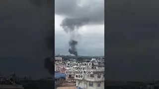 Massive Smoke in Tribhuvan International Airport Nepal #nepal #disaster #fire #airplane #kathmandu