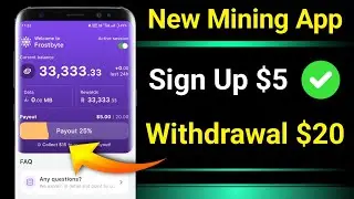 Frostbyte Mining App || Frostbyte App Sign Up Bonus $5 Withdrawal $20 || Best Mining App 2024