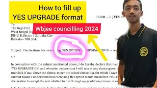WBJEE Yes Upgradation Form 🔥| How To Fill | Most Important Document | Pdf Link
