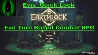 Evis' Quick Look Earthlock Festival of Magic: Fun Turn Based Combat RPG