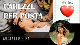 c'è posta per te - Carezze per posta 💌  by Angela la Postina