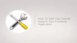 How to Add your domain name in your Facebook App