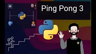 Python Ping Pong Game Part 3 - Binding Keyboard