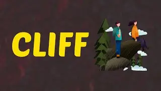 Что означает слово CLIFF || Значения и определения с примерами на АНГЛИЙСКОМ языке