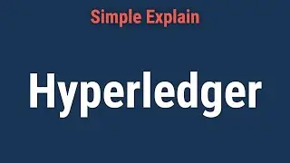 What is Hyperledger: Open-Source Blockchain Framework and Standards?