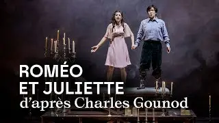 🎬 🍭 TRAILER / Rom&eacute;o et Juliette d'apr&egrave;s Gounod | Op&eacute;ra participatif jeune public