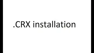 How to install .crx extension