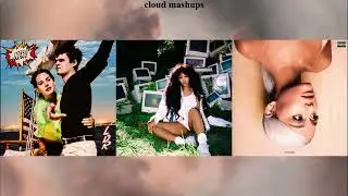 everytime x love galore x f*** it i love you (mashup) feat. ariana grande, lana del rey, & sza