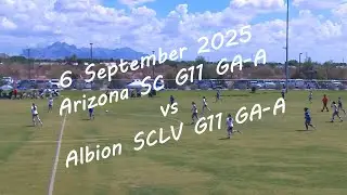 Albion SCLV G11 GA Aspire vs Arizona SC G11 GA Aspire- 2025 Sep 6- NO AUDIO