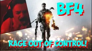 BF4 Rage 2019 #1 Ultra Rage!