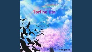 Tori No Uta