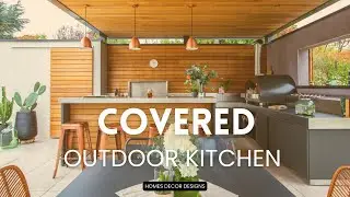 STYLISH COVERED OUTDOOR KITCHEN DESIGN IDEAS | BACKYARD OUTDOOR KITCHEN DINING AREA DECOR IDEAS