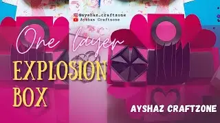One Layer Explosion Box | Explosion box idea | Birthday Card Idea | Pink & Black | Ayshaz Craftzone