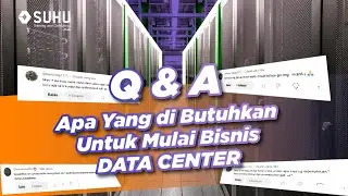 Data Center: Bisnis Menggiurkan? Ini Persiapan dan Tantangannya | Upskilling with SUHU